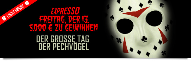 Lucky Friday: 5.000 &euro; Preisgeld!
